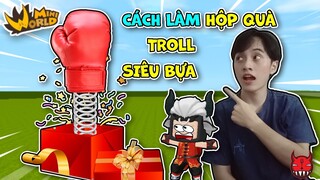 CÁCH LÀM HỘP QUÀ ĐẤM BỐC SIÊU BỰA TRONG MINI WORLD