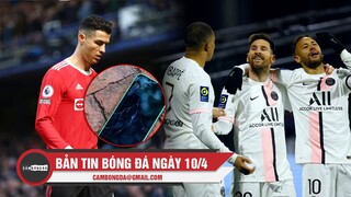 Bản tin Bóng Đá ngày 10/4 | Thua Everton, Ronaldo đập vỡ điện thoại 1 CĐV; M-N-M bùng nổ hat-trick