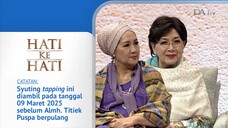 Hati ke Hati "Almh. Titiek Puspa & Petty Tunjungsari"