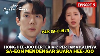 When The Phone Rings Episode 5 Preview | Sa-eun Akhirnya Mendengar Suara Hee-joo Pertama Kalinya ‼️