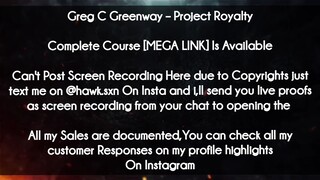 Greg C Greenway  course  - Project Royalty download