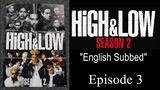 High&Low Season 2 Episode 3 English Subbed