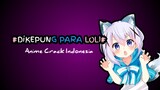 dikerumunin para loli - Anime Crack Indonesia