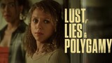 .2k23 movie.Lust, Lies, and Polygamy (2023)