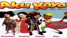 Aku Kaya The Movie [2004] (Request)✅