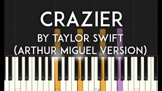 Crazier by Taylor Swift (Arthur Miguel version)synthesia piano tutorial with free sheet music