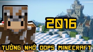 Tưởng Nhớ Oops Minecraft | Channy