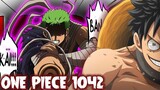 REVIEW OP 1042 LENGKAP! TUMBANG! ZORO AKAN MENGHAJAR KAIDO MEMBANTU LUFFY? - One Piece 1042+