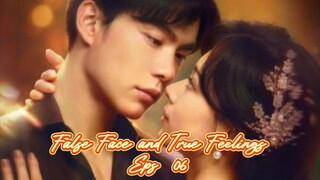 False Face and True Feelings(2024) Eps 06  Sub Indo