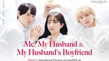 Me My Husband And My Husband's Boyfriend EP 10 [END] Subtitle Indonesia