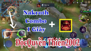 Độc Quyền TOP 1 Nakroth Cách Combo 1 Giây Độc Quyền Kênh Thiên