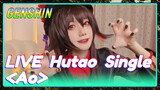 LIVE Hutao Single <Ao>