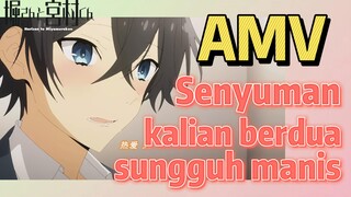 [Hori san to Miyamura kun] AMV | Senyuman kalian berdua sungguh manis