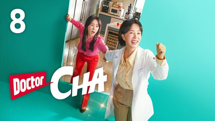Doctor Cha (2023) - Episode 8 [English Subtitles]
