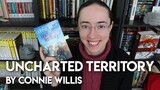 Uncharted Territory by Connie Willis | Review