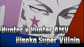 Super Villain | Hunter x Hunter - 2017 Hisoka Birthday