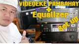 PAANO MAG CONNECT NG EQUALIZER SA VIDEOKE PAMBAHAY / KONZERT 502B / PLATINUM KAPITAN / SOUND SETUP