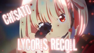 AMV CHISATO LYCORIS RECOIL | NODE VIDEO