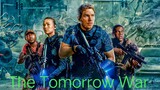 The Tomorrow War|2021 English|Like & Subscribe🙏🏻