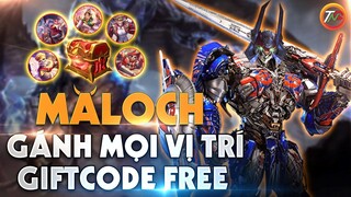 [ Liên Quân ] Maloch Hàng tuyển trị Tanker  GiftCode Free 5 Skin  | Q&A Cùng TNG mùa 19