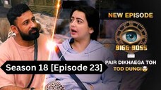 Bigg Boss Season 18 [Episode 23] Hindi