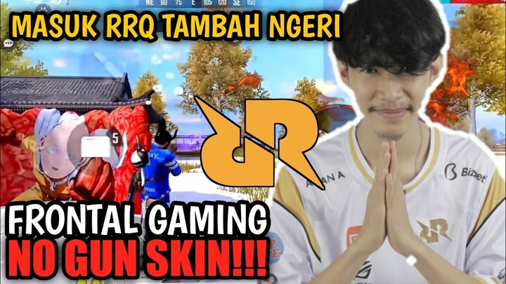 AIM NYA NAMBAH NGERI!! KETIKA FRONTAL GAMING LEPAS SKIN SENJATA ! RRQ HIDE