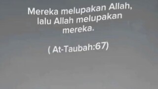 jangan pernah sedetik pun kita lupa sama Allah ya kawan