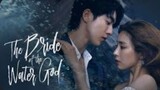 THE BRIDE OF THE WATER GOD EP.15 KDRAMA