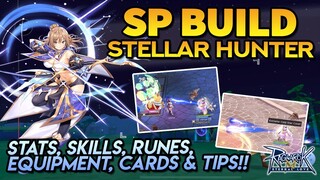 SP BUILD FOR STELLAR HUNTER ~ NEW META PVP BUILD | Ragnarok Mobile Eternal Love