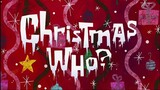 Spongbob S2 - "Christmas Who?" Dub Indo