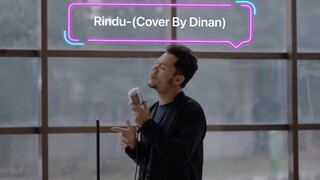 Rindu - Agnez Mo (Cover by Dinan)