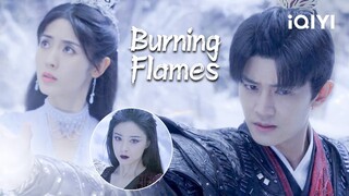 Wu Geng lets go of Xinyue Kui | Burning Flames EP38 | iQIYI Philippines