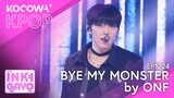 ONF - Bye My Monster | SBS Inkigayo EP1224 | KOCOWA+