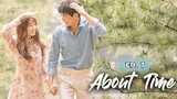 About Time Episode 7 (Tagalog)