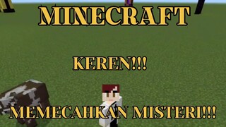 MINECRAFT - MARI KITA MEMECAHKAN MISTERI!!! PART 2