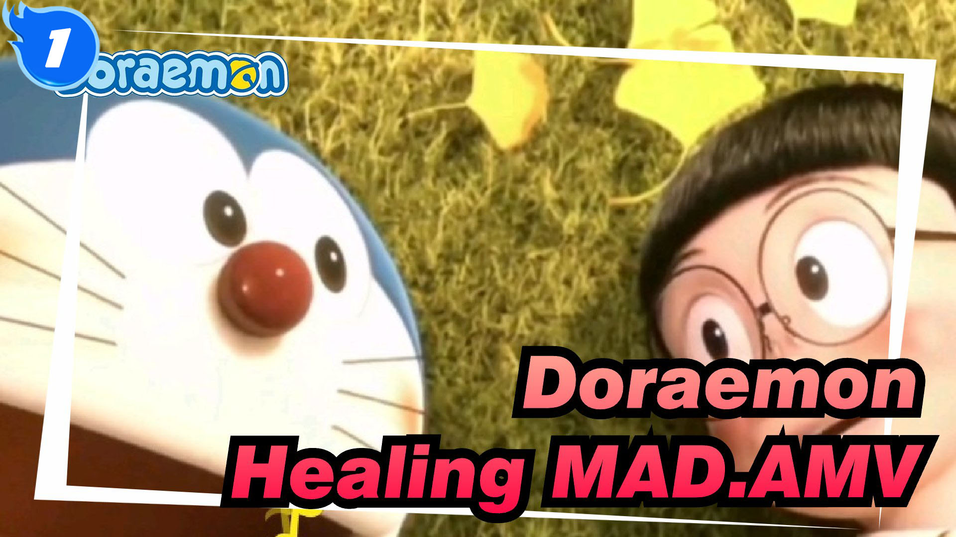 Doraemon Healing  - Bilibili