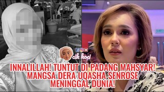 Innalillah! Tuntut Di Padang Mahsyar! Mangsa Dera Uqasha Senrose Meninggal Dunia!