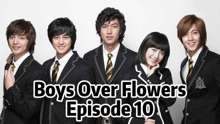 Boys Over Flowers S1E10