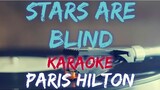 STARS ARE BLIND - PARIS HILTON (KARAOKE VERSION)