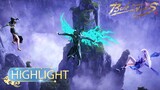 🌟ENG SUB | Battle Through the Heavens EP 139 Highlight | Yuewen Animation