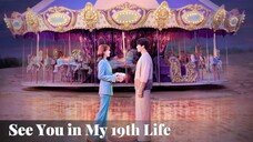 [Malay Sub] See You in My 19th Life Episode 1