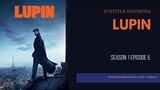 Lupin S1 E5 #End #Sub Indo