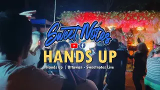 Hands Up | Ottawan | Sweetnotes Live