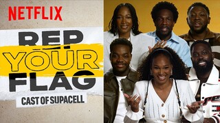 Rep Your Flag with the Supacell Cast | Netflix