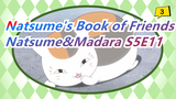 [Natsume's Book of Friends/Madara&Natsume Takashi]S5E11- Madara Cut_3