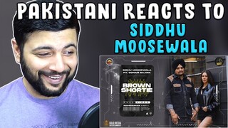 Pakistani Reacts To Brown Shortie (Official Video) Sidhu Moose Wala Sonam Bajwa.