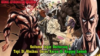 Kasian ! Saitama Di Abaikan Oleh Garou Transforsm Monster Karena Di Anggap Lemah !!!