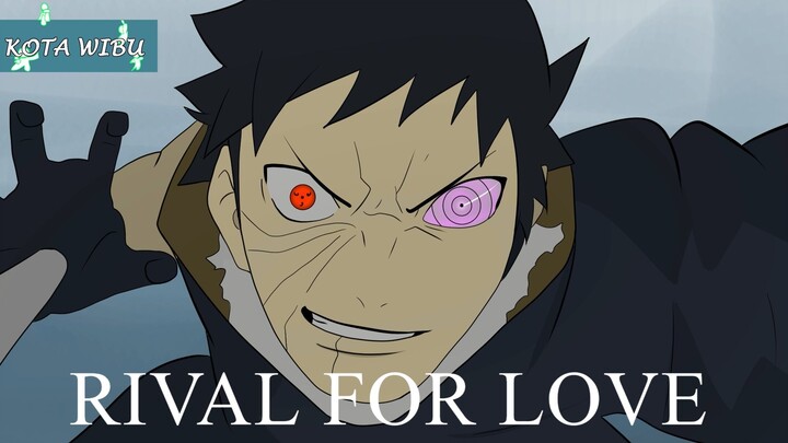 Obito Vs Kakashi ( Rival For Love) !!! | FAN ANIMATION | KotaWibu ANIMATION | Naruto Parodi