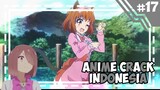 Avatar Cewek Aslinya Om Om -「 Anime Crack Indonesia 」#17