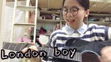 [Music]Cover Lagu "London Boy" Milik Taylor Smith